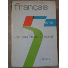 FRANCAIS CLASSE DE 5-E. COLLECTION LAGARDE ET MICHARD