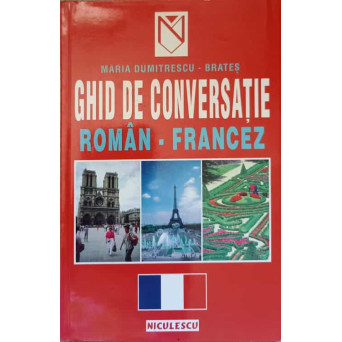 GHID DE CONVERSATIE ROMAN FRANCEZ