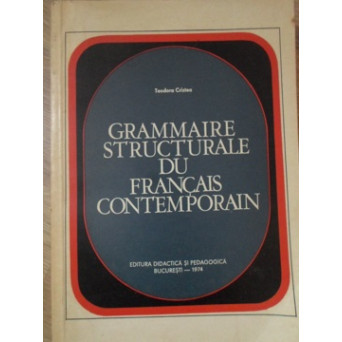 GRAMMAIRE STRUCTURALE DU FRANCAIS CONTEMPORAIN