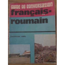 GUIDE DE CONVERSATION FRANCAIS-ROUMAIN