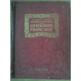 HISTOIRE ILLUSTREE DE LA LITTERATURE FRANCAISE VOL.2 LE MPYEN AGE, LE XVI-E SIECLE, LE XVII-E SIECLE