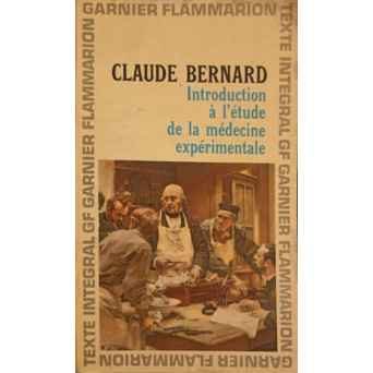 INTRODUCTION A L'ETUDE DE LA MEDECINE EXPERIMENTALE