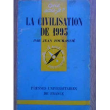 LA CIVILISATION DE 1995