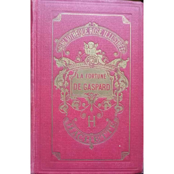 LA FORTUNE DE GASPARD