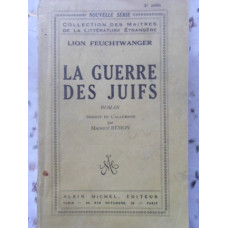 LA GUERRE DES JUIFS