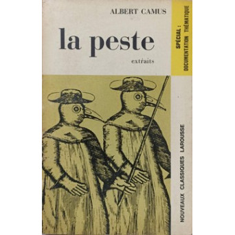 LA PESTE (EXTRAITS)