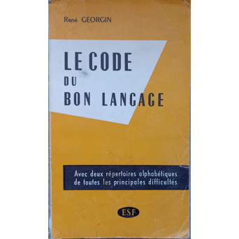 LE CODE DU BON LANGAGE