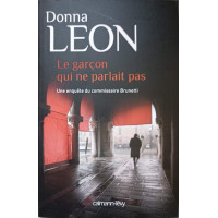 LE GARCON QUI NE PARLAIT PAS LE GARCON QUI NE PARLAIT PAS