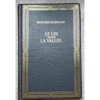 LE LYS DANS LA VALLEE