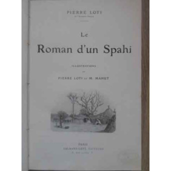 LE ROMAN D'UN SPAHI. MATELOT