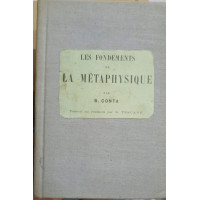 LES FONDEMENTS DE LA METAPHYSIQUE LES FONDEMENTS DE LA METAPHYSIQUE