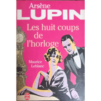 LES HUIT COUPS DE L'HORLOGE