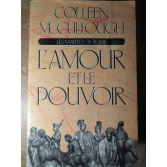 LES MAITRES DE ROME L'AMOUR ET LE POUVOIR