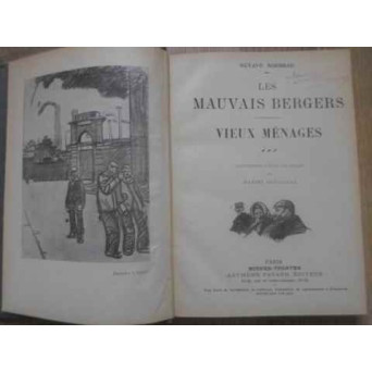 LES MAUVAIS BERGERS. VIEUX MENAGES. LES AFFAIRES SONT LES AFFAIRES. LE PORTEFEUILLE