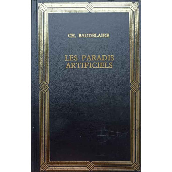LES PARADIS ARTIFICIELS