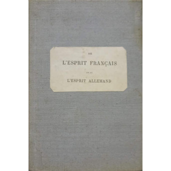 L'ESPRIT FRANCAIS ET DE L'ESPRIT ALLEMAND