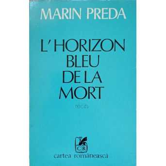 L'HORIZON BLEU DE LA MORT