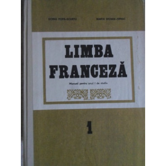 LIMBA FRANCEZA MANUAL PENTRU ANUL I DE STUDIU