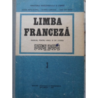 LIMBA FRANCEZA MANUAL PENTRU ANUL III DE STUDIU