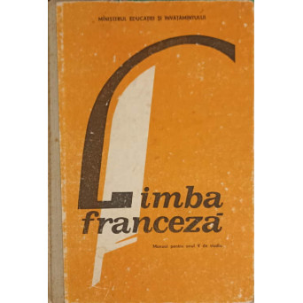 LIMBA FRANCEZA MANUAL PENTRU ANUL V DE STUDIU