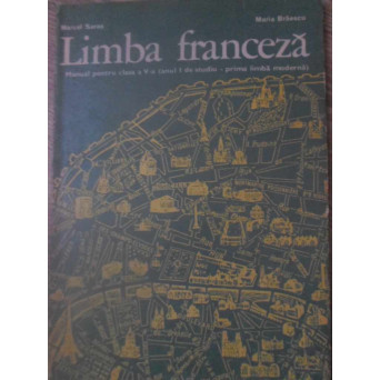 LIMBA FRANCEZA MANUAL PENTRU CLASA A V-A (ANUL I DE STUDIU)