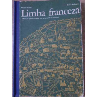 LIMBA FRANCEZA MANUAL PENTRU CLASA A V-A (ANUL I DE STUDIU)