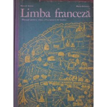LIMBA FRANCEZA. MANUAL PENTRU CLASA A V-A (ANUL I DE STUDIU)