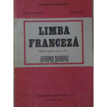 LIMBA FRANCEZA MANUAL PENTRU CLASA A VI-A