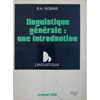 LINGUISTIQUE GENERALE: UNE INTRODUCTION