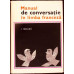 MANUAL DE CONVERSATIE IN LIMBA FRANCEZA