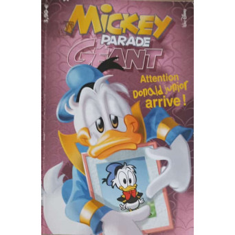 MICKEY PARADE GEANT. ATTENTION DONALD JUNIOR ARRIVE - BENZI DESENATE