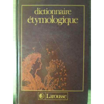 NOUVEAU DICTIONNAIRE ETYMOLOGIQUE ET HISTORIQUE