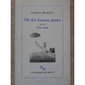 OH LES BEAUX JOURS SUIVI DE PAS MOI