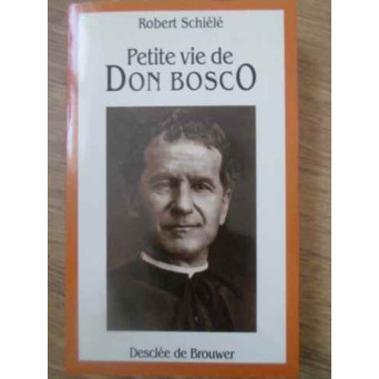 PETITE VIE DE DON BOSCO
