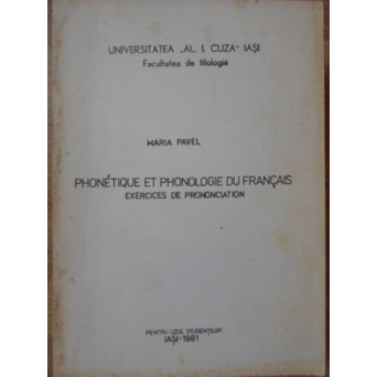 PHONETIQUE ET PHONOLOGIE DU FRANCAIS. EXERCICES DE PRONONCIATION