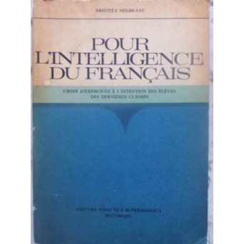 POUR L'INTELLIGENCE DU FRANCAIS