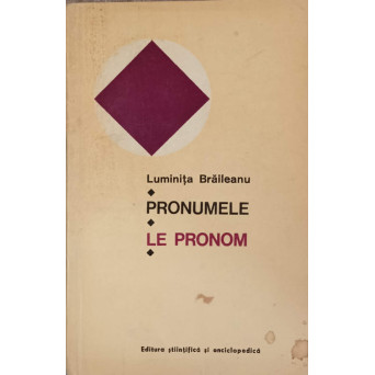 PRONUMELE. LE PRONOM