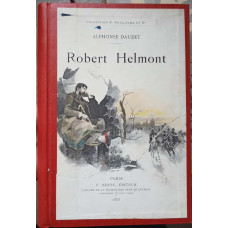 ROBERT HELMONT. JOURNAL D'UN SOLITAIRE