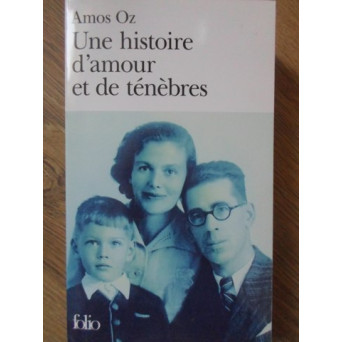 UNE HISTOIRE D'AMOUR ET DE TENEBRES