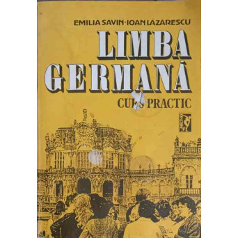 LIMBA GERMANA, CURS PRACTIC VOL.1