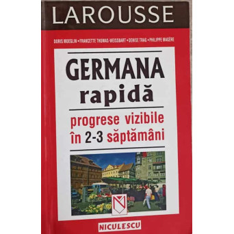 GERMANA RAPIDA. PROGRESE VIZIBILE IN 2-3 SAPTAMANI
