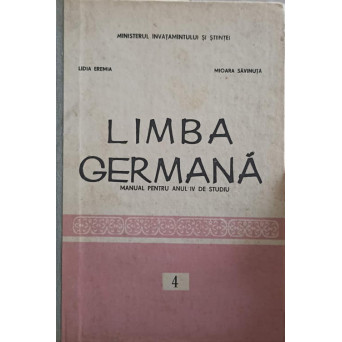 LIMBA GERMANA. MANUAL PENTRU CLASA A IV DE STUDIU