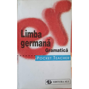 LIMBA GERMANA. GRAMATICA. POCKET TEACHER
