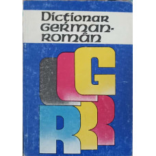 DICTIONAR GERMAN - ROMAN