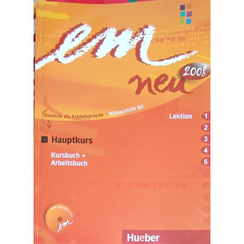DEUTSCH ALS FREMDSPRACHE, NIVEL B2, LEKTION 1-5 KURSBUCH, ARBEITSBUCH (CONTINE CD)