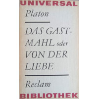 DAS GASTMAHL ODER VON DER LIEBE DAS GASTMAHL ODER VON DER LIEBE