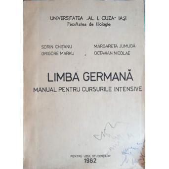 LIMBA GERMANA. MANUAL PENTRU CURSURILE INTESNIVE