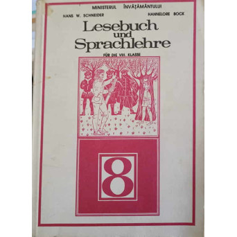 LESEBUCH UND SPRACHLEHRE FUR DIE VIII. KLASSE