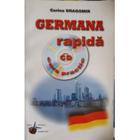 GERMANA RAPIDA. CURS PRACTIC (INCLUDE CD) GERMANA RAPIDA. CURS PRACTIC (INCLUDE CD)