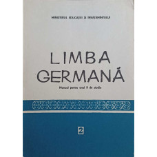 LIMBA GERMANA. MANUAL PENTRU ANUL II DE STUDIU
